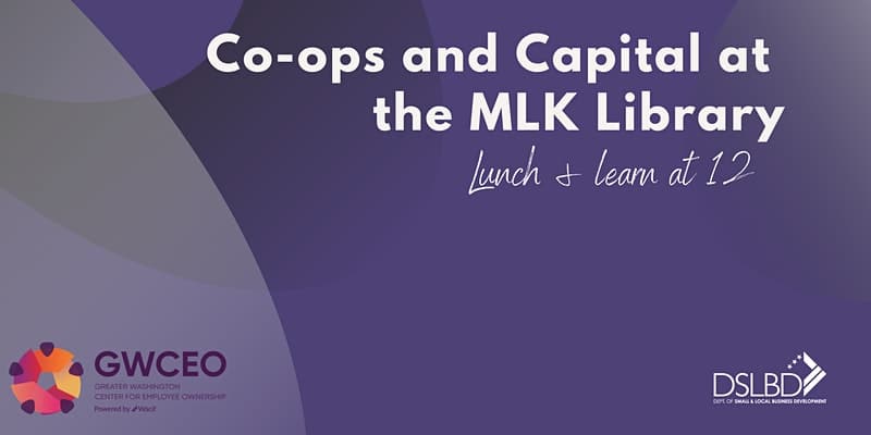 Co-ops-and-Capital-at-MLK-LIbrary-DSLBD-graphic-EqVQfS.tmp_-dl0AvF.tmp_
